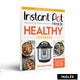 Libro Instant Pot Miracle Healthy Cookbook (Inglés)