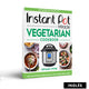 Libro Instant Pot Miracle Vegetarian Cookbook (Inglés)