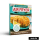 Libro 5-Ingredient Air Fryer Recipes: 200 Delicious and Easy Meal Ideas Including Gluten-Free and Vegan (inglés)